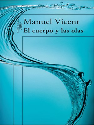 cover image of El cuerpo y las olas